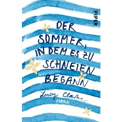 Abbildung von Der Sommer, in dem es zu schneien begann: Roman