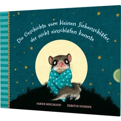 Abbildung von der kleine Siebenschläfer 1: Die Geschichte vom kleinen Siebenschläfer, nicht einschlafen konnte (1)