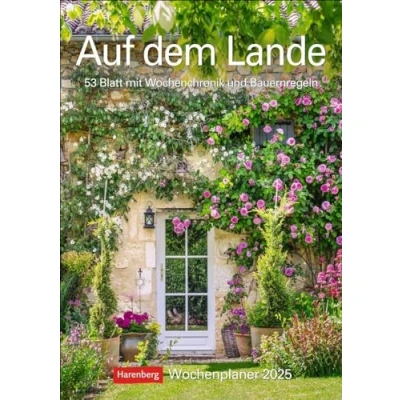 Abbildung von Auf dem Lande Wochenplaner 2025 53 Blatt mit Zitaten und Wochenchronik: Dekorativer Wandplaner zum Eintragen schönen Fotos Zitaten. ... Wand. 25 x 35,5 cm (Wochenplaner Harenberg)