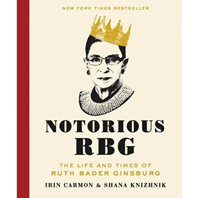 Abbildung von Notorious RBG: The Life and Times of Ruth Bader Ginsburg