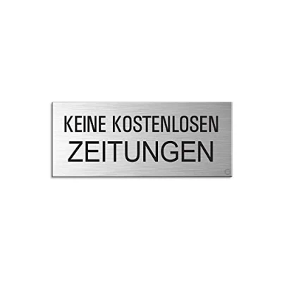 Abbildung von Keine kostenlosen Zeitungen Schild 60x25 mm vollflächig selbstklebend Aluminium Edelstahoptik Nr.29021 S