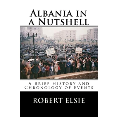Abbildung von Albania in A Nutshell: Brief History and Chronology of Events (Albanian Studies, Band 7)