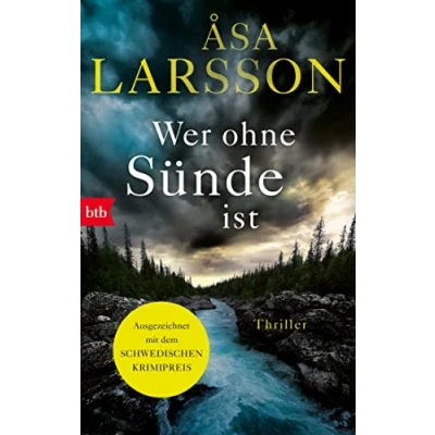 Abbildung von Wer ohne Sünde ist: Thriller (Ein Fall für Rebecka Martinsson, Band 6)
