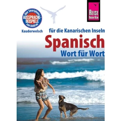 Abbildung von Reise Know How Sprachführer Spanisch für die Kanarischen Inseln Wort Wort: Kauderwelsch Band 161