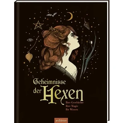 Abbildung von Geheimnisse der Hexen: ihre Geschichte, Magie, ihr Wissen Ein wunderschön gestaltetes Sachbuch über die Welt Hexen für alle ab 12 Jahren