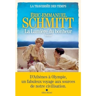 Abbildung von La Traversée des temps 4 Lumière du bonheur: Roman