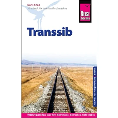 Abbildung von Reise Know How Reiseführer Transsib: für individuelles Entdecken