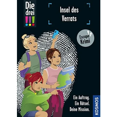 Abbildung von Die drei !!!, Insel des Verrats: Escape Krimi Ein Auftrag. Rätsel. Deine Mission.