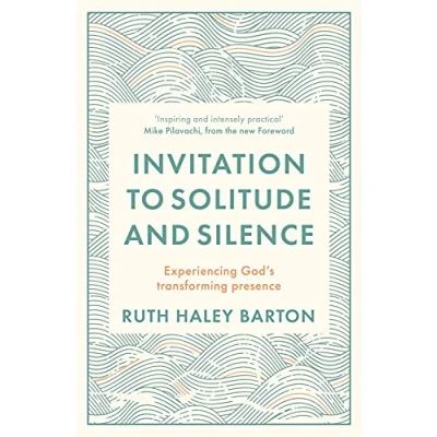 Abbildung von Invitation to Solitude and Silence: Experiencing God&#039;s Transforming Presence