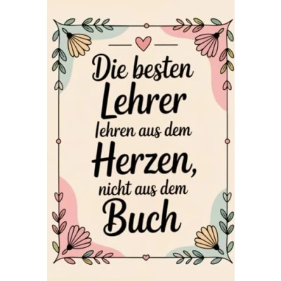 Abbildung von Die besten Lehrer lehren aus dem Herzen nicht Buch beste Lehrerin Geschenk Abschied Grundschule: Notizbuch A5 120 Seiten Punkteraster (Dot Grid)