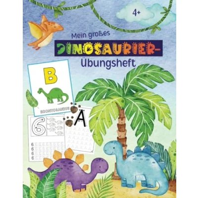 Abbildung von Vorschule Übungsheft Dino Buchstaben und Zahlen schreiben lernen Dinosaurier ausmalen Startklar für den Schulanfang: ABC Malbuch ... die Grundschule)