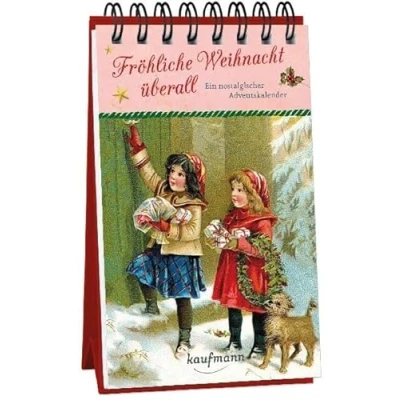 Abbildung von Fröhliche Weihnacht überall. Ein nostalgischer Adventskalender (Adventskalender für Erwachsene: Nostalgie Aufstell Buch)