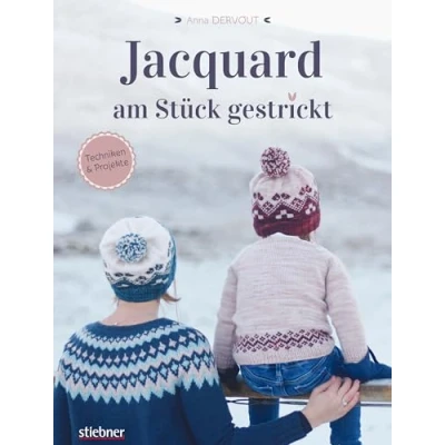 Abbildung von Jacquard am Stück gestrickt. Einstrickmuster perfekt meistern. Einführung in das stricken und die Intarsientechnik: 5 moderne Strickanleitungen mit Tipps für Anfänger Fortgeschrittene