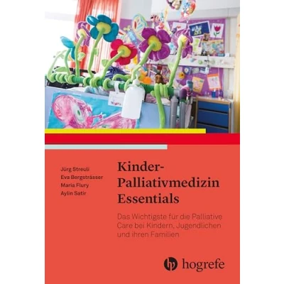 Abbildung von KinderPalliativmedizin Essentials: Das Wichtigste für die Palliative Care bei Kindern und ihren Familien