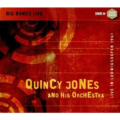 Abbildung von Quincy Jones: Live in Ludwigshafen 1961