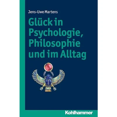 Abbildung von Glück in Psychologie, Philosophie und im Alltag
