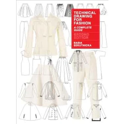 Abbildung von Technical Drawing for Fashion Second Edition: A Complete Guide