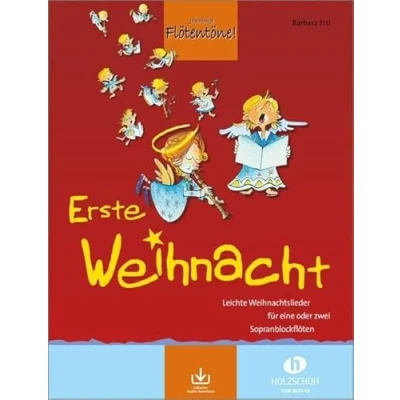 Abbildung von Erste Weihnacht (mit Audio Download): 33 leichte Weihnachtslieder für eine oder zwei Sopranblockflöten