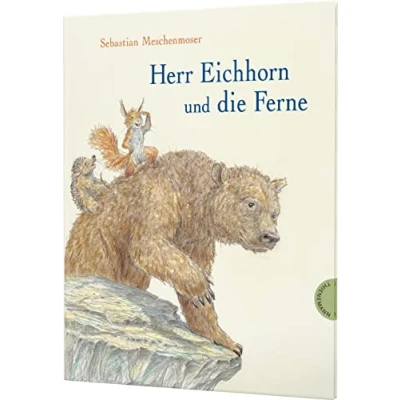 Abbildung von Herr Eichhorn: Eichhorn und die Ferne: Humorvolle Fernweh Geschichte für Kinder ab 4 Jahren