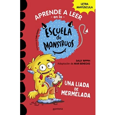 Abbildung von Aprender a leer En la Escuela de Monstruos 2 Una liada mermelada: letra MAYÚSCULA (libros para niños partir 5 años) (Montena, Band 2)