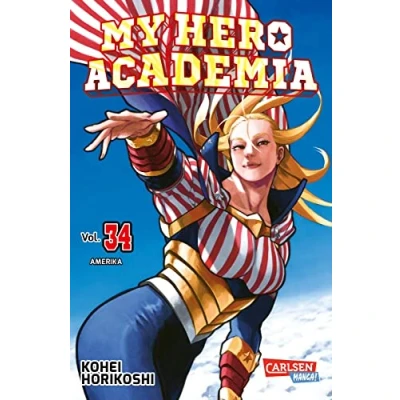 Abbildung von My Hero Academia 34: Abenteuer und Action in der Superheldenschule Mit Glow the Dark Effekt auf dem Cover nur 1. Auflage!