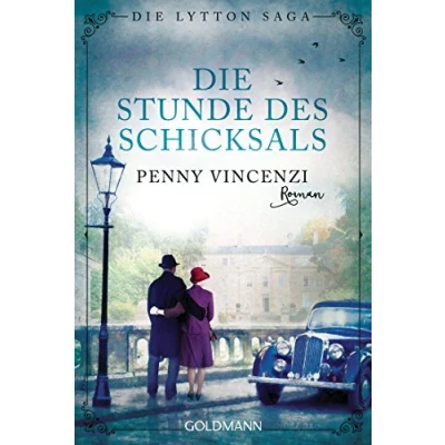 Abbildung von Die Stunde des Schicksals: Roman (Die Lytton Saga, Band 3)