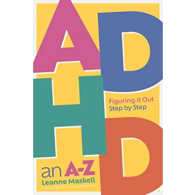Abbildung von ADHD an A Z: Figuring It Out Step by