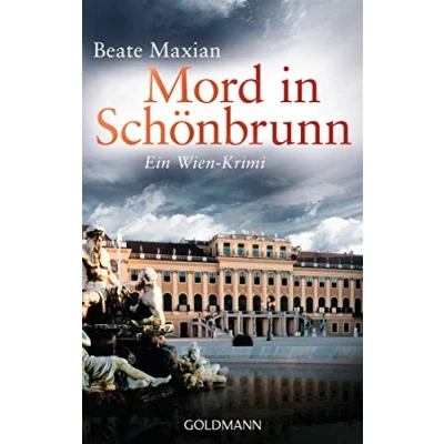 Abbildung von Mord in Schönbrunn: Ein Wien Krimi (Die Sarah Pauli Reihe, Band 6)