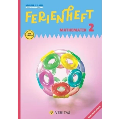 Abbildung von Mathematik Ferienhefte AHS / NMS 6. Schuljahr: Ferienheft 2. Klasse MS/AHS. Lehrplan 2023 mit eingelegten Lösungen