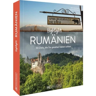 Abbildung von Reise Bildband Highlights Rumänien: 50 Ziele, die Sie gesehen haben sollten