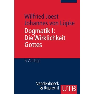 Abbildung von Dogmatik: Dogmatik I. Die Wirklichkeit Gottes: Bd 1: Kombipack (Dogmatik I + II: Kombipack)