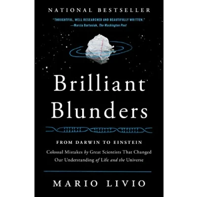 Abbildung von Brilliant Blunders: From Darwin to Einstein Colossal Mistakes by Great Scientists That Changed Our Understanding of Life and the Universe