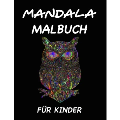 Abbildung von Mandala für Kinder: Ab 10 Jahren 100 Malvorlagen Mandalas Kreativität fördern mit dem Malbuch Kinder