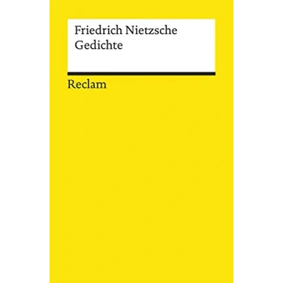 Abbildung von Gedichte: Nietzsche, Friedrich Deutsch Lektüre, Deutsche Klassiker der Literatur (Reclams Universal Bibliothek)