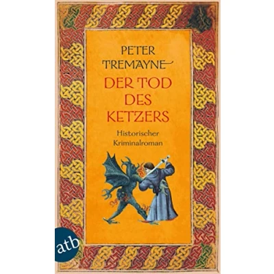 Abbildung von Der Tod des Ketzers: Historischer Kriminalroman (Schwester Fidelma ermittelt, Band 34)