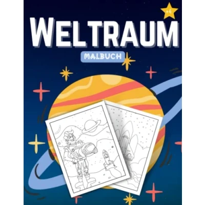 Abbildung von Weltraum Malbuch für Kinder 4 8 Jahre: Planeten, Raumschiffe, Astronauten, Raketen und mehr