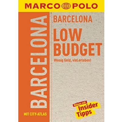 Abbildung von MARCO POLO LowBudget Reiseführer Barcelona: Wenig Geld, viel erleben!