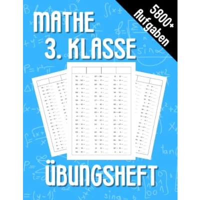 Abbildung von Mathe 3. Klasse Rechnen: Übungsheft um Denken und Rechnen spielend zu fordern