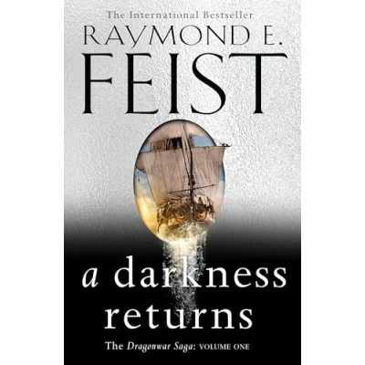 Abbildung von A Darkness Returns: the brand new epic fantasy from global bestselling author of MAGICIAN (The Dragonwar Saga)
