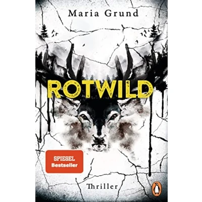 Abbildung von Rotwild: Thriller. Scandi Crime pur: der packende zweite Thriller von schwedischen Bestsellerautorin (Die Berling und Pedersen Reihe, Band 2)
