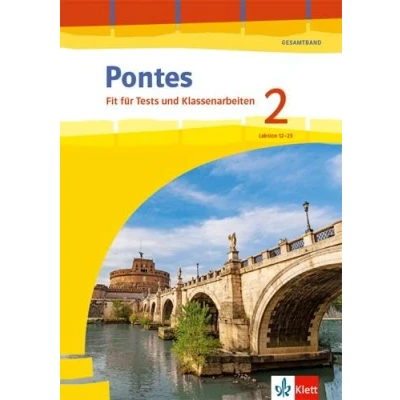 Abbildung von Pontes Gesamtband 2: Fit für Tests und Klassenarbeiten. Arbeitsheft mit Lösungen 2. Lernjahr (Pontes Gesamtband. Ausgabe 2020)