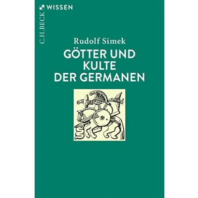 Abbildung von Götter und Kulte der Germanen (Beck&#039;sche Reihe)