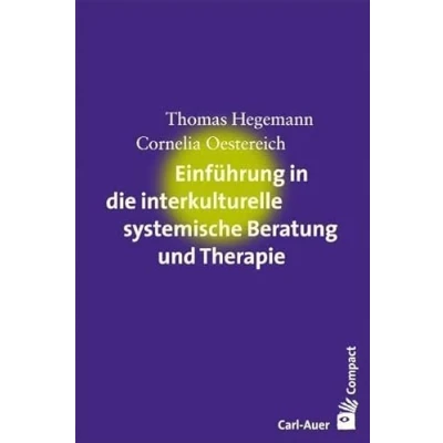 Abbildung von Einführung in die interkulturelle systemische Beratung und Therapie (Carl Auer Compact)