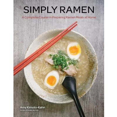 Abbildung von Simply Ramen: A Complete Course in Preparing Ramen Meals at Home (1)