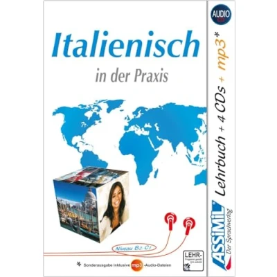 Abbildung von ASSiMiL Italienisch in der Praxis Audio Sprachkurs Plus Niveau B2 C1: Fortgeschrittenenkurs für Deutschsprechende Lehrbuch + 4 CDs 1 MP3 CD (Perfezionamenti)