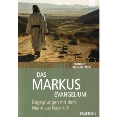 Abbildung von Das Markusevangelium: Begegnungen mit dem Mann aus Nazareth