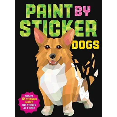 Abbildung von Paint by Sticker: Dogs: Create 12 Stunning Images One Sticker at a Time!