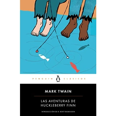 Abbildung von Las aventuras de Huckleberry Finn / The Adventures of (Penguin Clásicos)