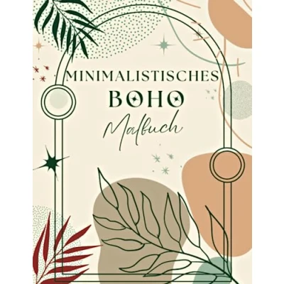 Abbildung von Minimalistisches Boho Malbuch: 60 Einfache Ästhetische Designs für Stressabbau und Entspannung