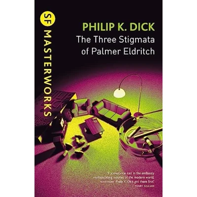 Abbildung von The Three Stigmata of Palmer Eldritch: Nominiert: Nebula Award 1966 (S.F. MASTERWORKS)